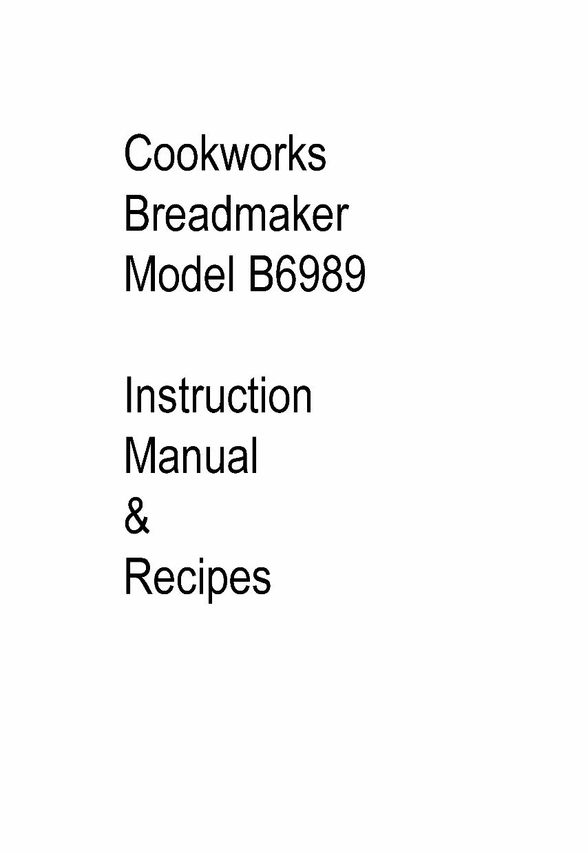 Cookworks Breadmaker Parts Model B6989 Instruction Manual Recipes preview img 1