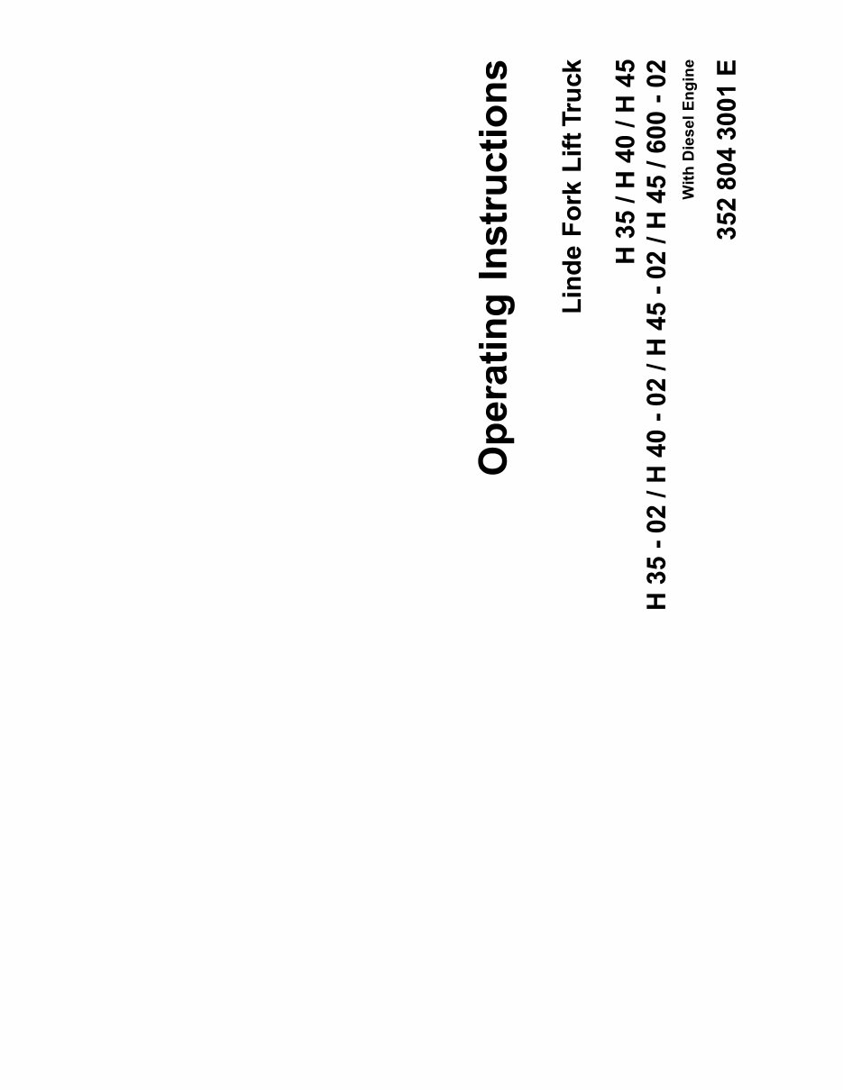 Linde Diesel Forklift Truck 352 and 352-02 Series: H35, H40, H45 Operating Manual (User Manual) preview img 1