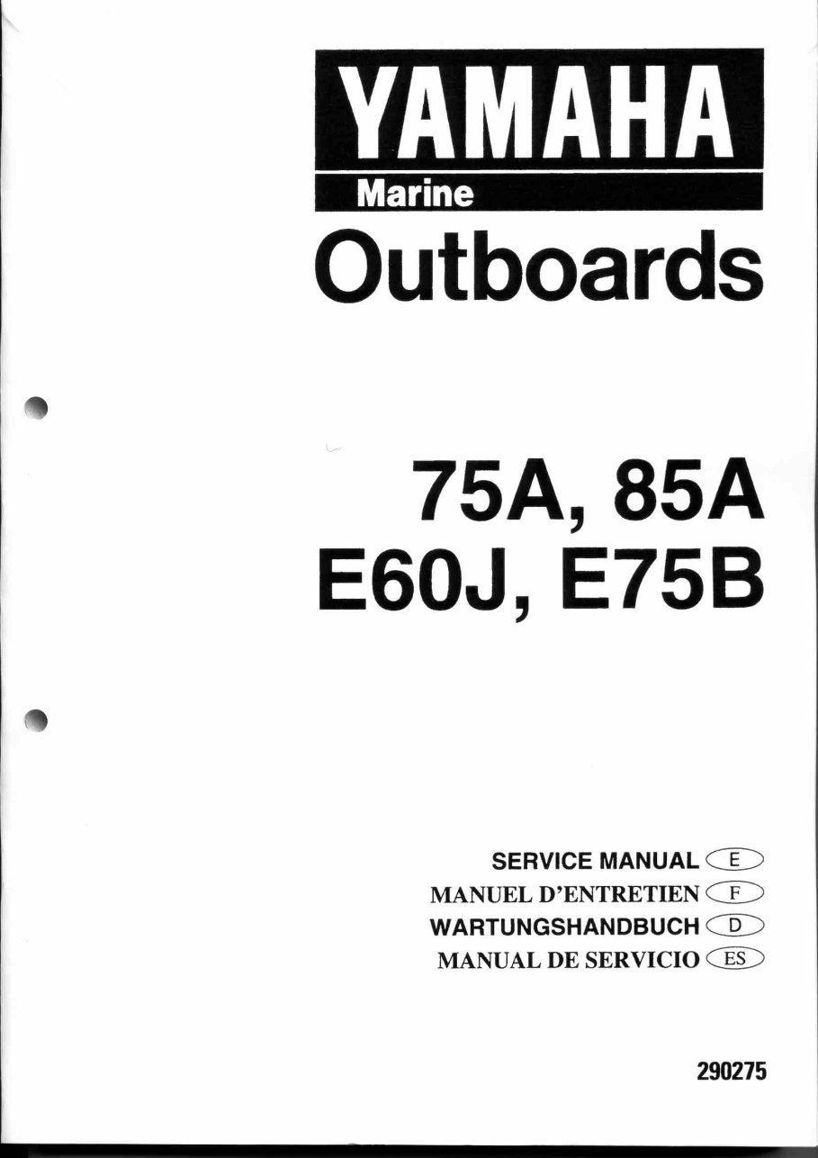 Yamaha Marine Outboard 75A, 85A, E60J, E75B Service & Repair Manual - ! preview img 1