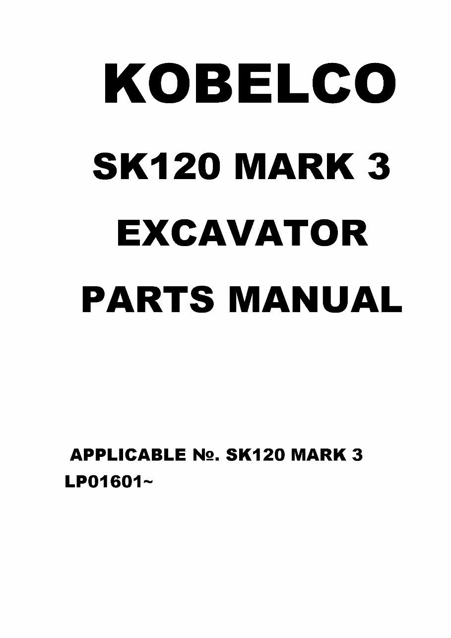 KOBELCO SK120 MARK 3 Excavator Parts Catalog Manual preview img 1