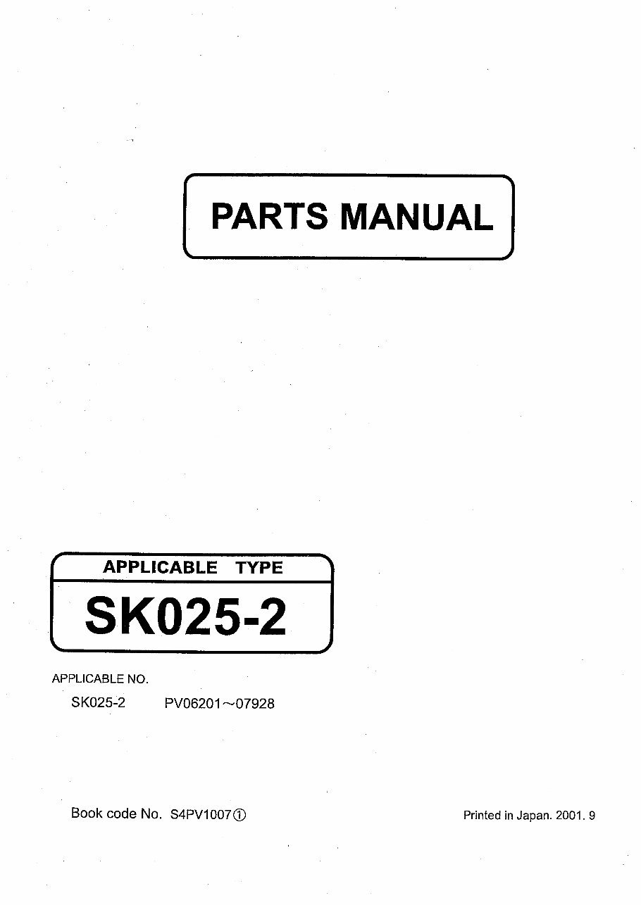 Kobelco SK025-2 Hydraulic Excavators & Engine Parts Manual (PV0620107928) S4PV1007 preview img 1