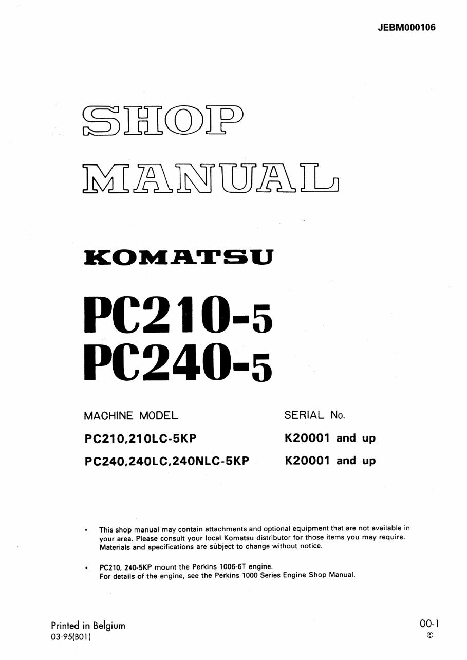KOMATSU PC210,PC210LC-5KP, PC240,PC240LC,PC240NLC-5KP Hydraulic Excavator Service Repair Shop Manual preview img 1