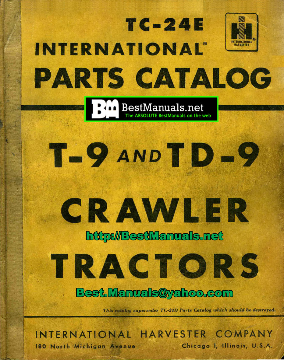 IH International Harvester TD-9 Crawler Tractors Parts Catalog Manual IPL IPC TC-24E - preview img 1