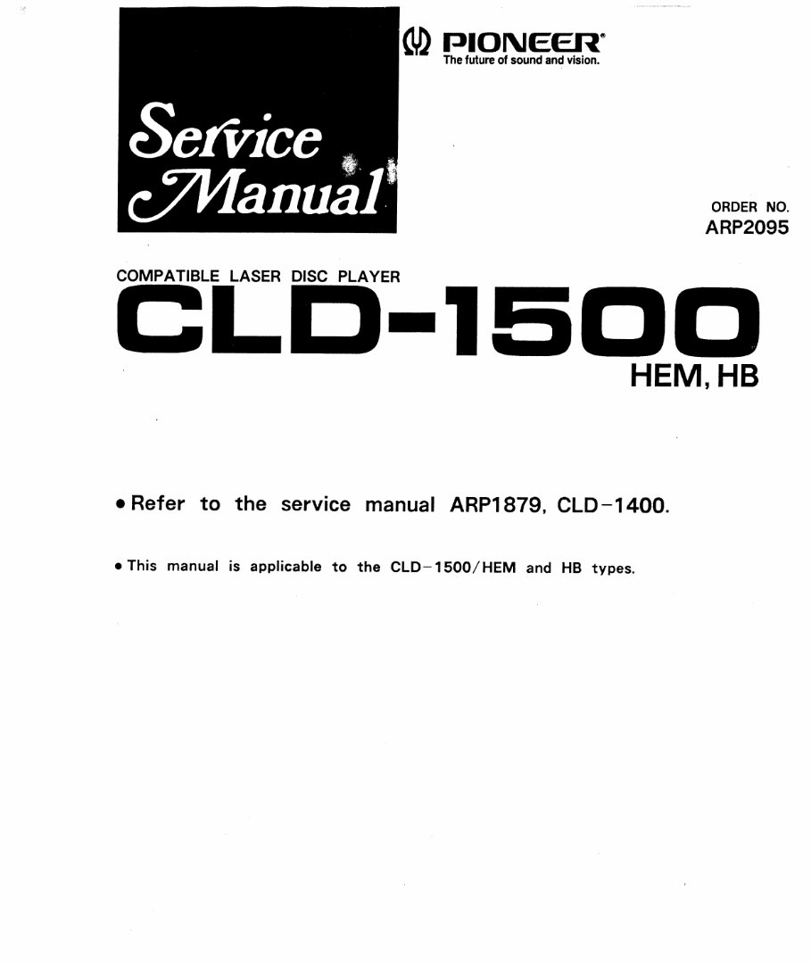 Pioneer CLD-1400 , 1450 , 1500 , Laser Disc Service Manual preview img 1