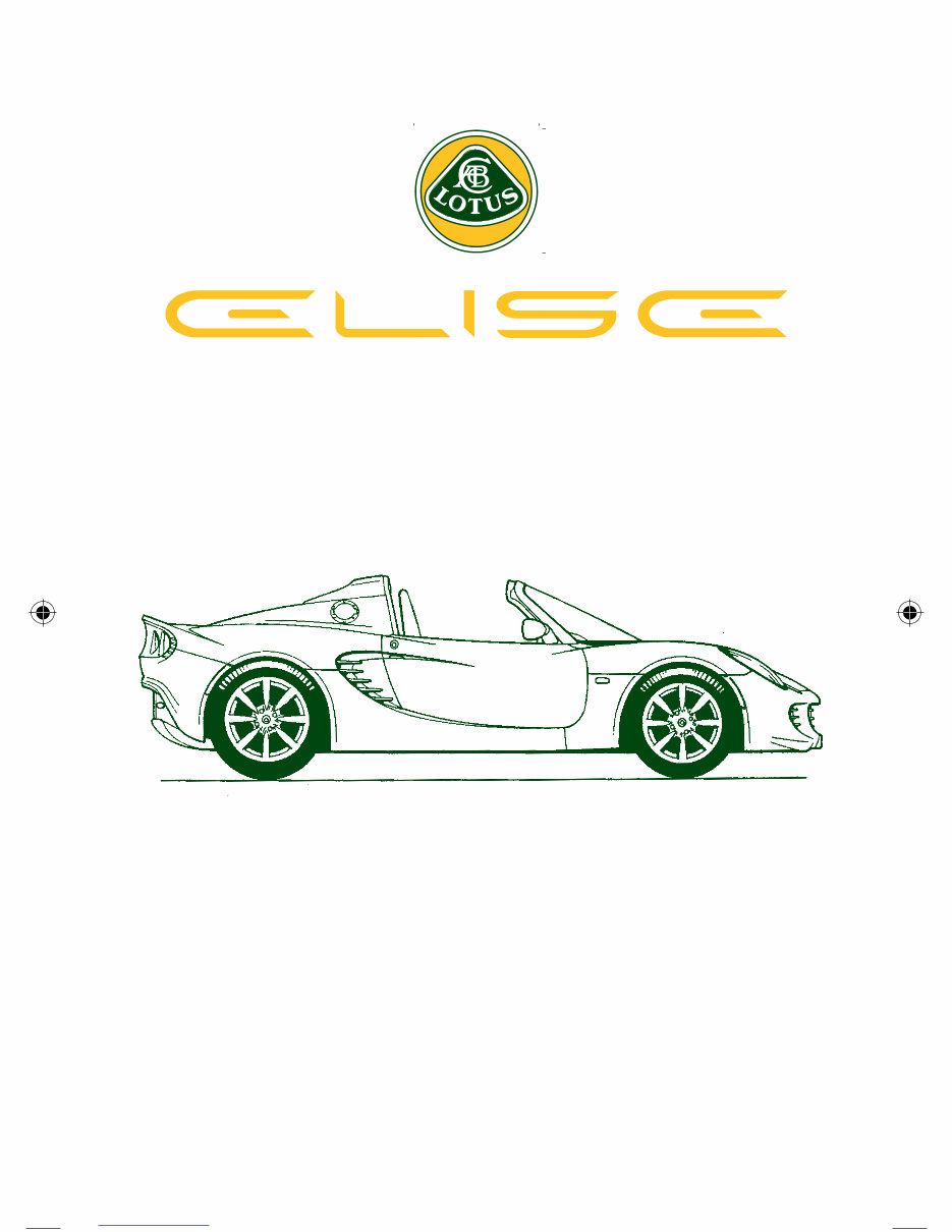 2005 Lotus Elise Owners Manual preview img 2