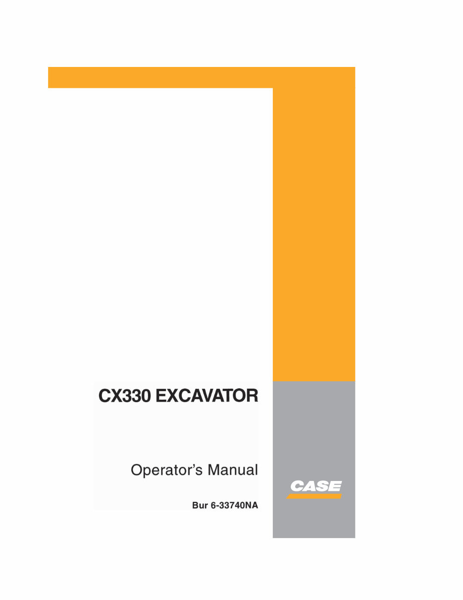 CASE CX330 Excavator Operators Manual preview img 1