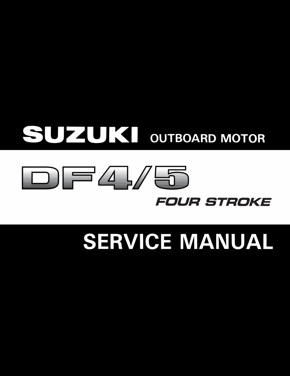 2002-2011 Suzuki DF4 5 4 Stroke Outboard repair Manual preview img 1