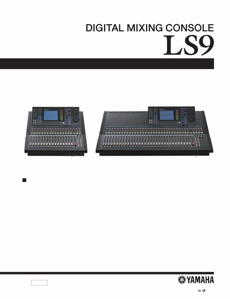 Yamaha LS9 Digital Mixing Console Service Manual preview img 1