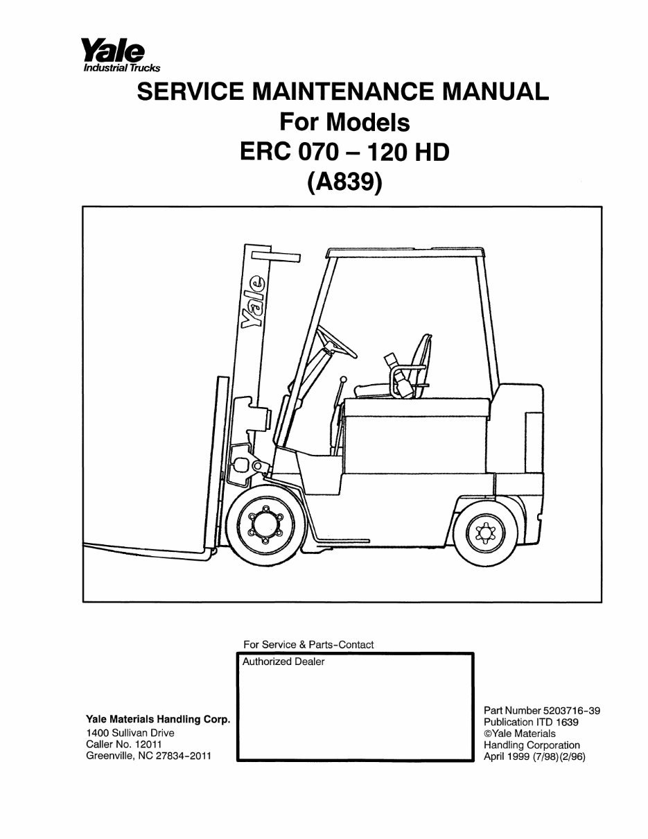 Yale Forklift Truck A839 Series: ERC070HD, ERC080HD, ERC100HD, ERC120HD Workshop Manual preview img 1