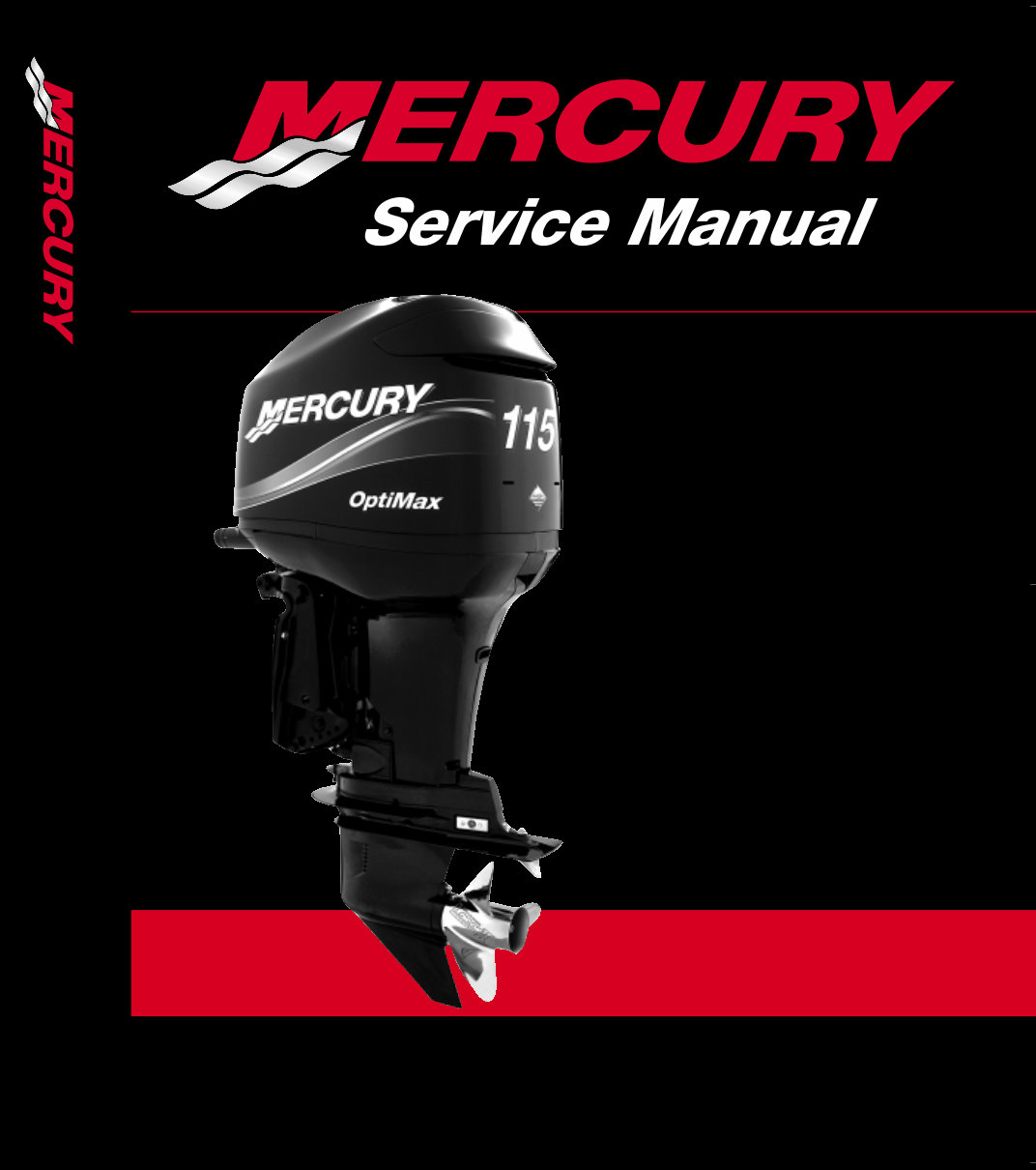 2004-2014 Mercury 75, 90, 115 OptiMax Outboard Service & Repair Manual preview img 1