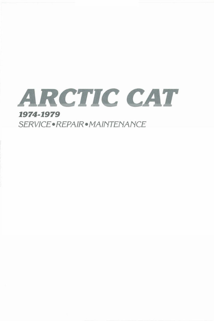 1974 ARCTIC CAT PANTHER 440 VIP Factory Service & Work Shop Manual preview img 7