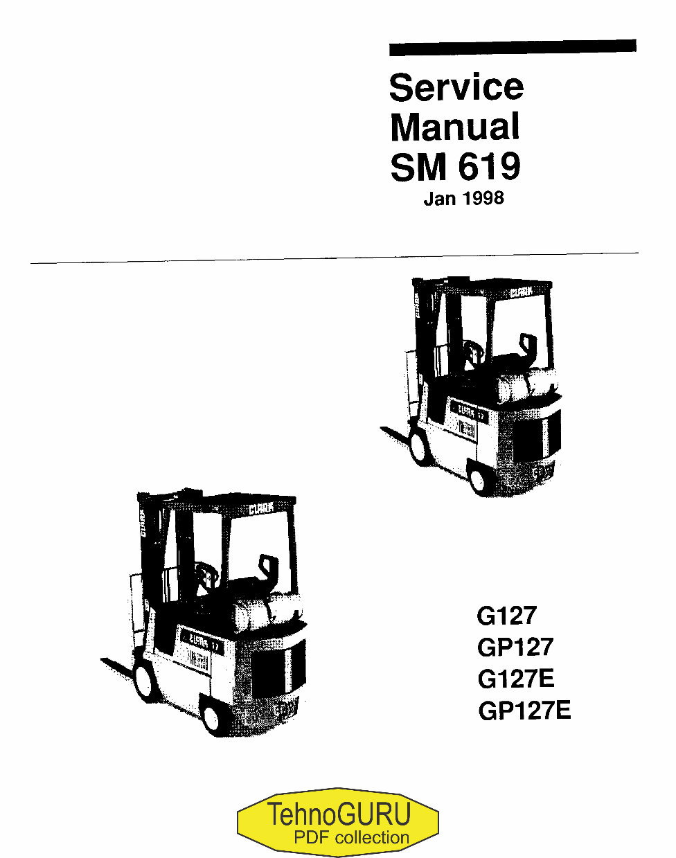 Clark G127, GP127, G127E, GP127E Forklift Service Repair Workshop Manual preview img 2