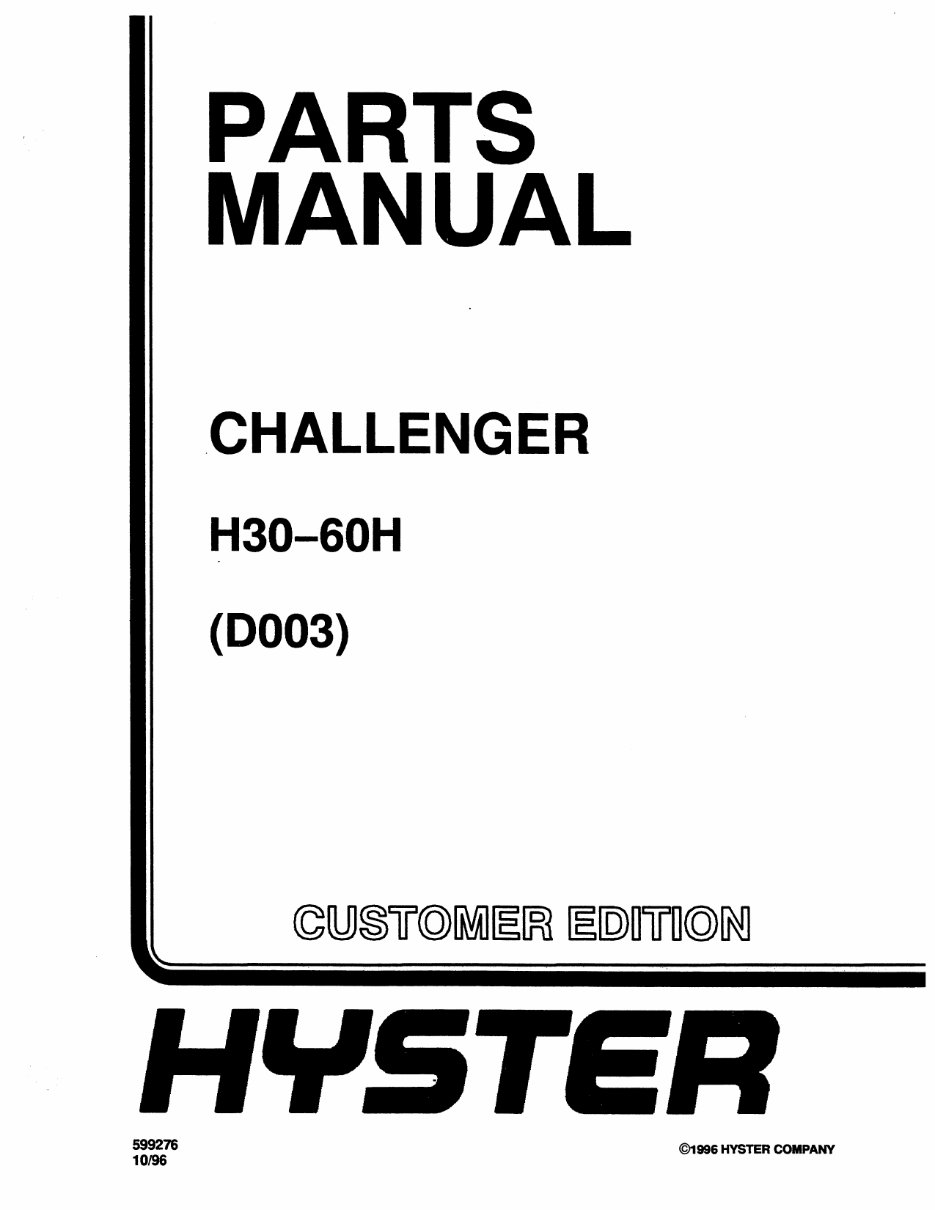 HYSTER Challenger H30H, H40H, H50H, H60H Forklift Service Repair Manual & Parts Manual (D003) preview img 1