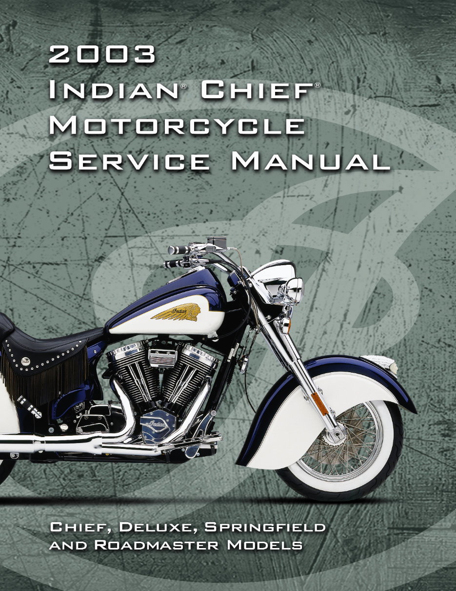 Indian Chief Deluxe Springfield Roadmaster Workshop Manual 03 Onwards preview img 1
