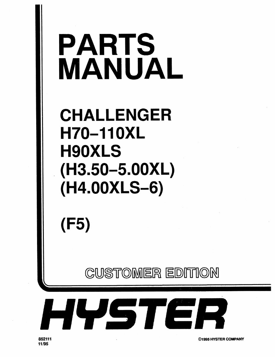 Hyster Challenger F005 (H70XL, H110XL, H90XLS) Forklift Parts Manual preview img 1