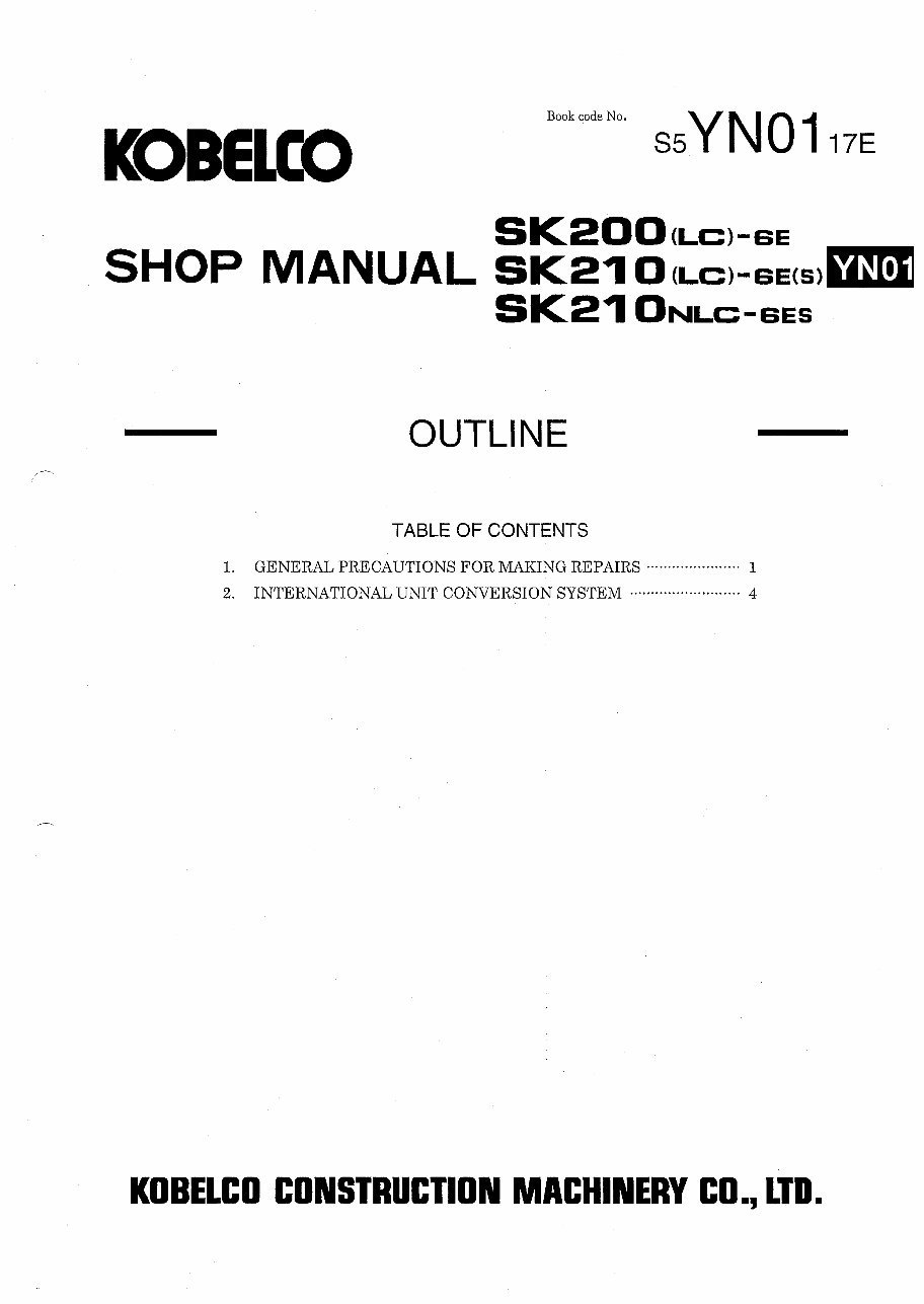 Kobelco SK200-6E, SK200LC-6E, SK210-6E, SK210-6ES, SK210LC-6E, SK210LC-6ES, SK210NLC-6ES Crawler Excavator Service Repair Worksh preview img 5