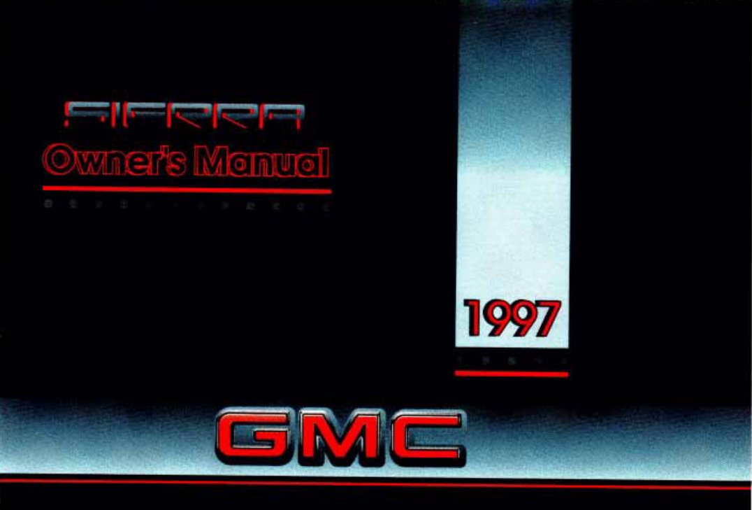 1997 GMC Sierra Owners Manual preview img 1