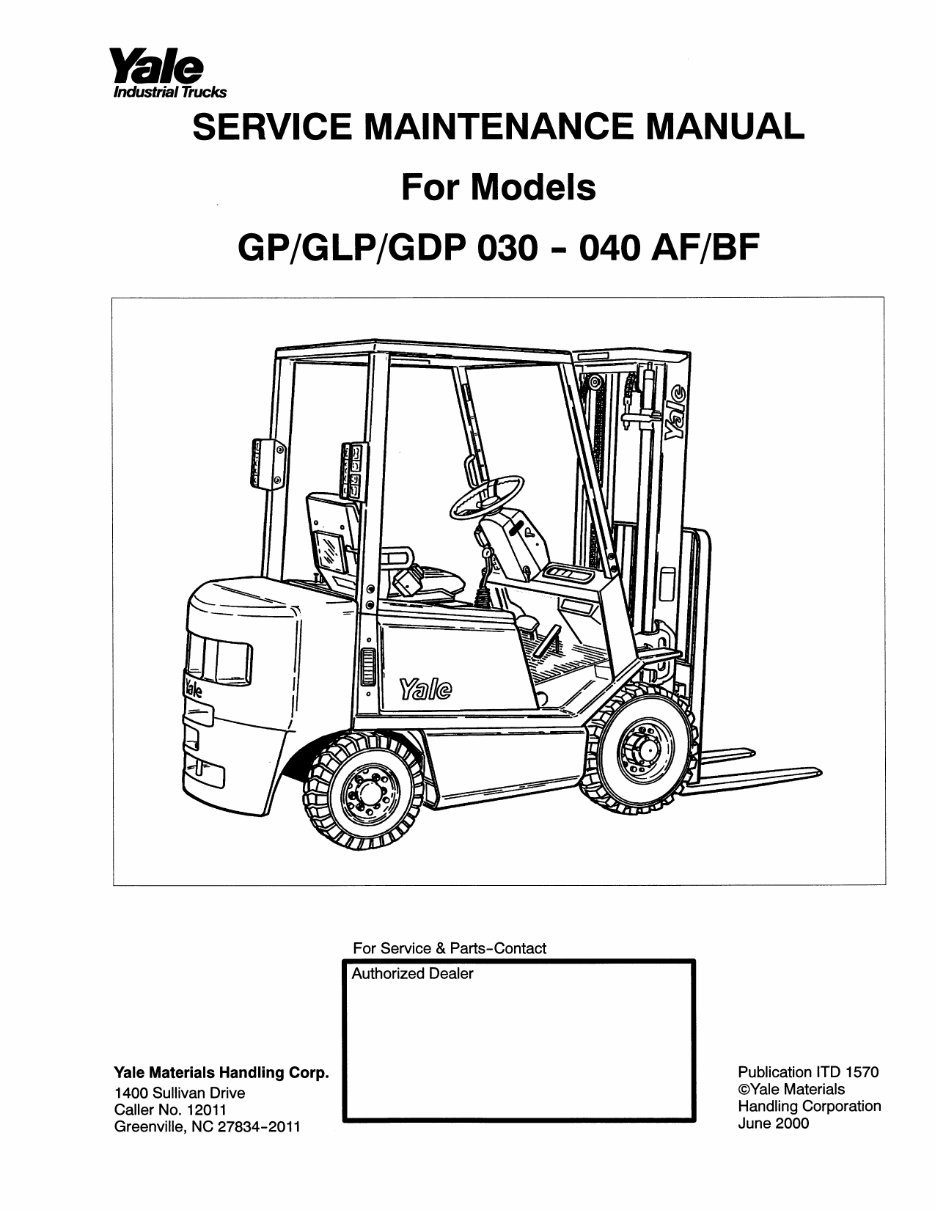 Yale GP 030 BF Gas Forklift Factory Service & Work Shop Manual preview img 1