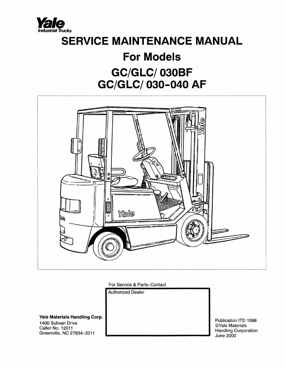 Yale GLC 040 AF Gas Forklift Factory Service & Work Shop Manual preview img 1