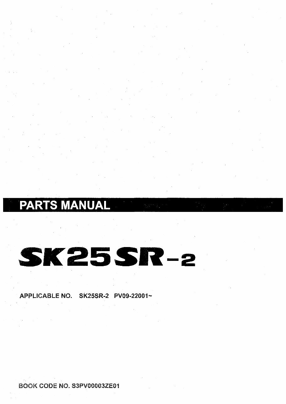 Kobelco SK25SR-2 Mini Excavator Parts Manual ( PV09-22001- ) preview img 1