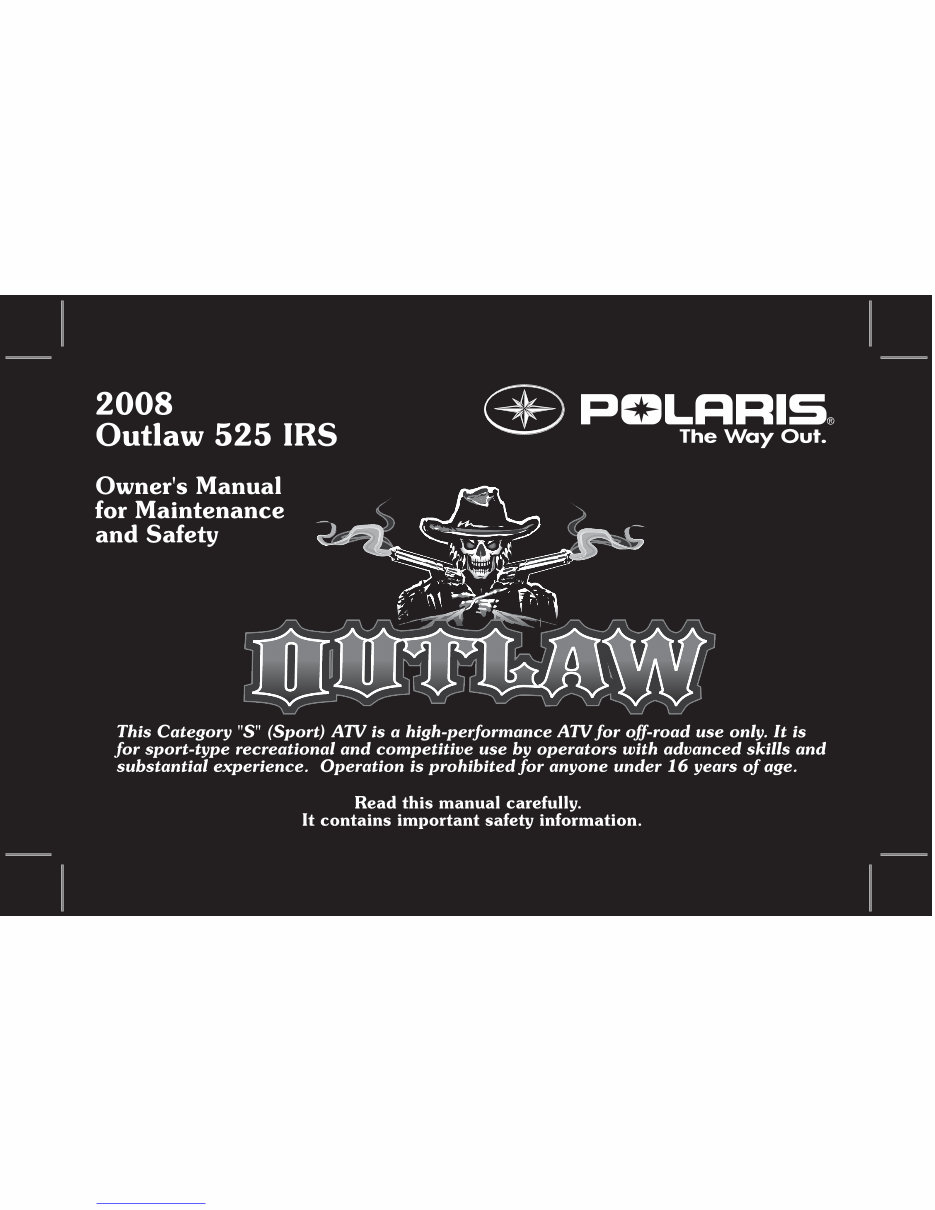Polaris Outlaw-525-IRS Owners Manual 2008 preview img 1
