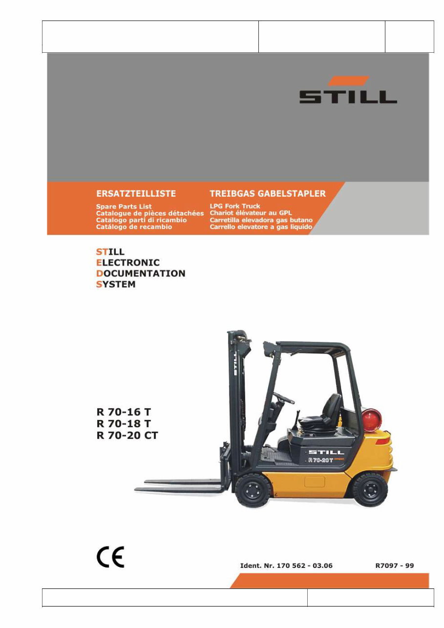 STILL LPG FORK Truck R70-16T R70-18T R70-20CT Illustrated Master Parts List Manual (Ident-Nr.170562-03.06 R7097-R7099) preview img 1