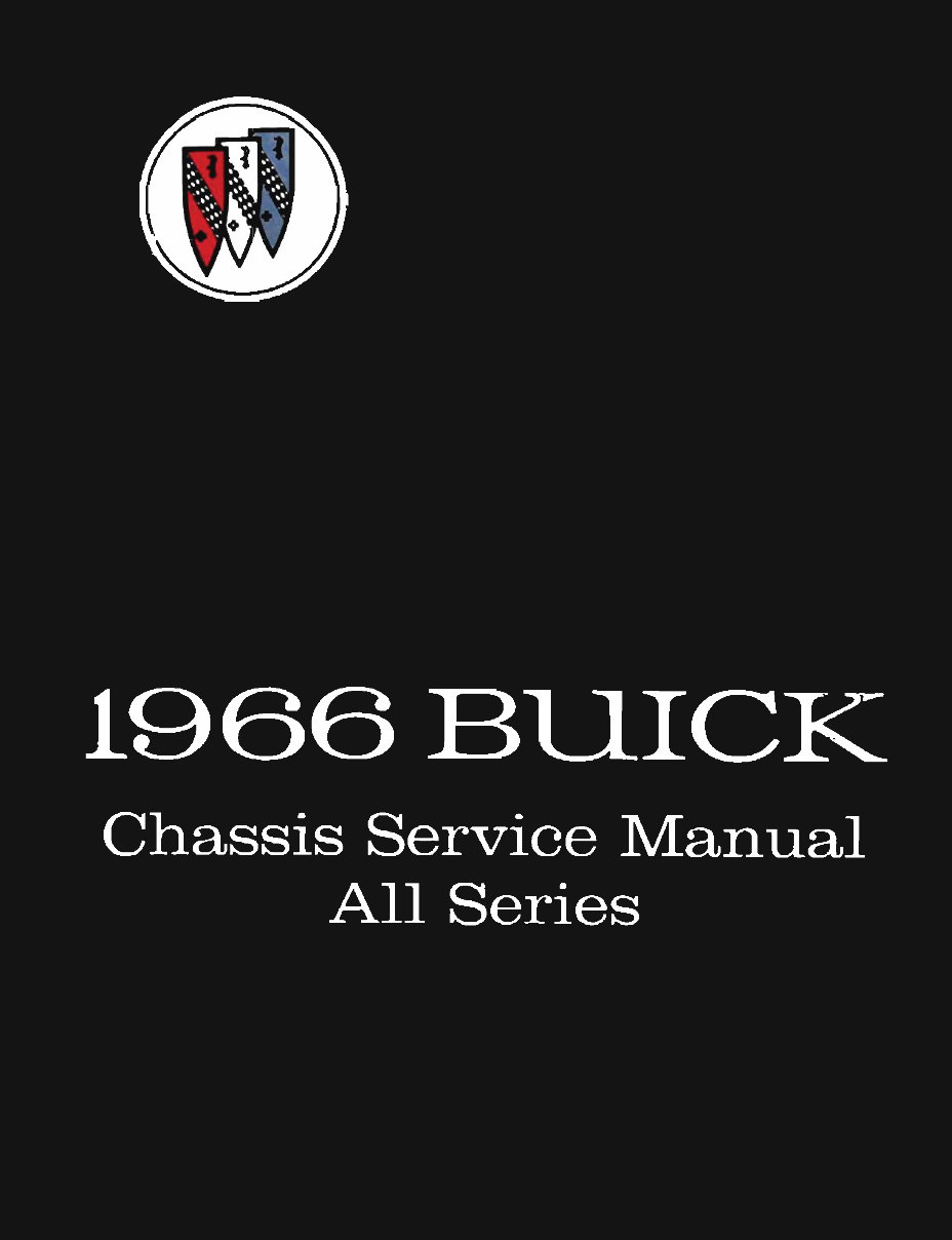 1966 Buick Chassis (Special/Skylark/Sport Wagon/LeSabre/Wildcat/Electra 225/Riviera) OEM Service & Repair Manual preview img 1