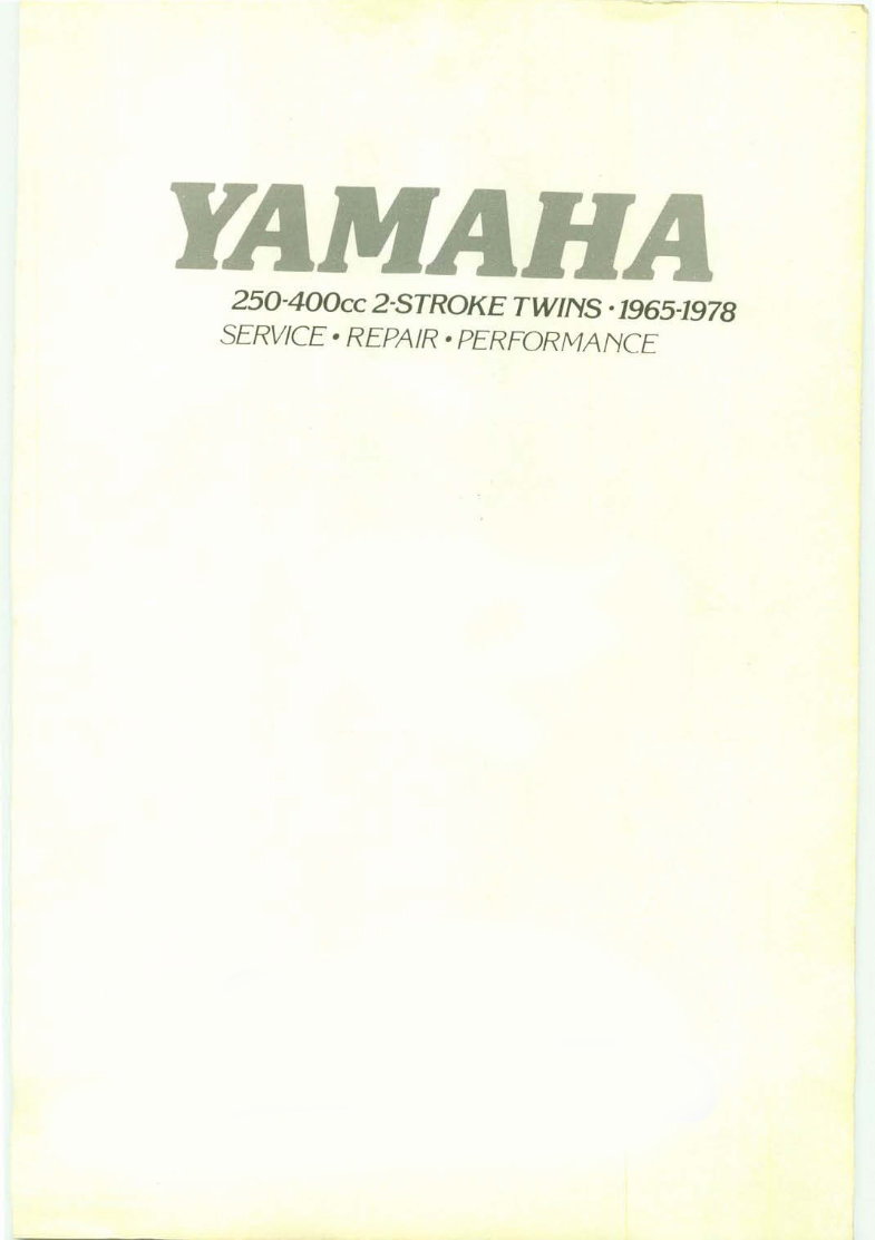 1965-1978 Yamaha YDS RD YM YR Series 250CC 400CC 2 Stroke Twins Service & Repair Manual preview img 1