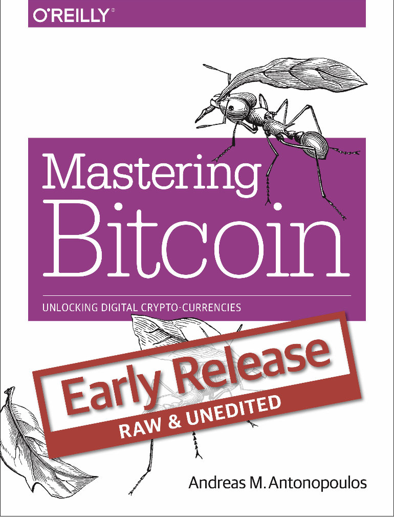 Mastering Bitcoin: Unlocking Cryptocurrencies - Andreas M. Antonopoulos preview img 1