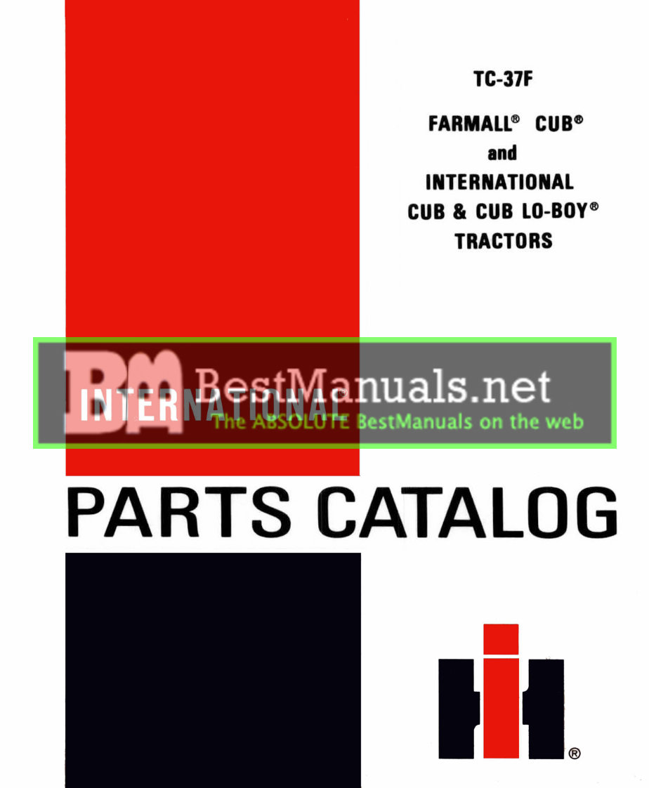 International Farmall Cub & Cub Lo-Boy Tractor Illustrated Parts Catalog TC37F - IMPROVED - preview img 1