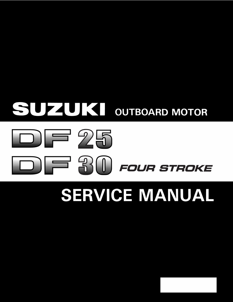 SUZUKI OUTBOARD MOTOR 4 Stroke DF 30 Workshop Service Manual preview img 1