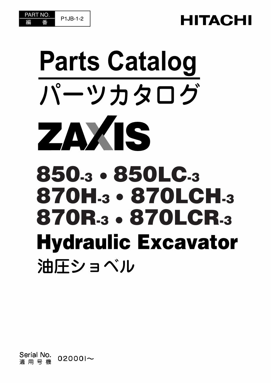 HITACHI ZAXIS ZX850-3 ZX850LC-3 ZX870H-3 ZX870LCH-3 Excavator