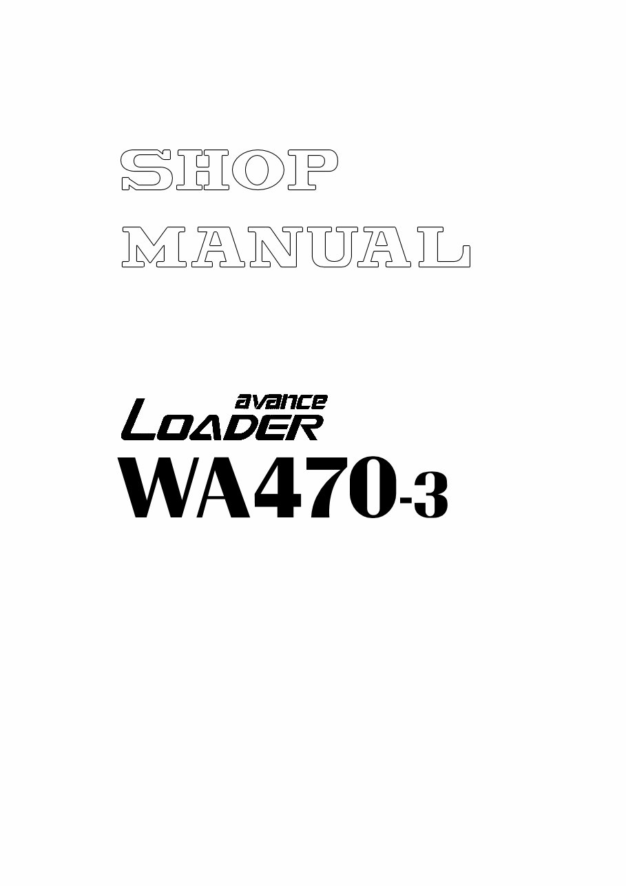  Komatsu WA470-3 WA 470 WA470 Avance Wheel Loader Service Repair Workshop Manual preview img 1