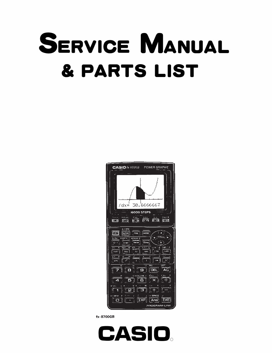 Service Manual Plus Parts List CASIO FX-8700GB CALCULATOR 1992