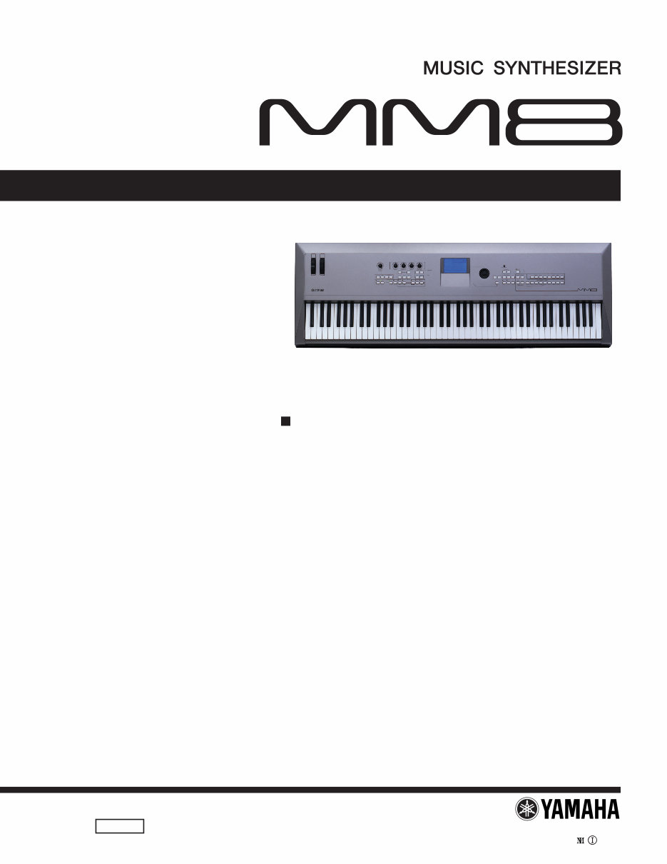 Yamaha MM8 synthesizer service manual, mm-8 preview img 1