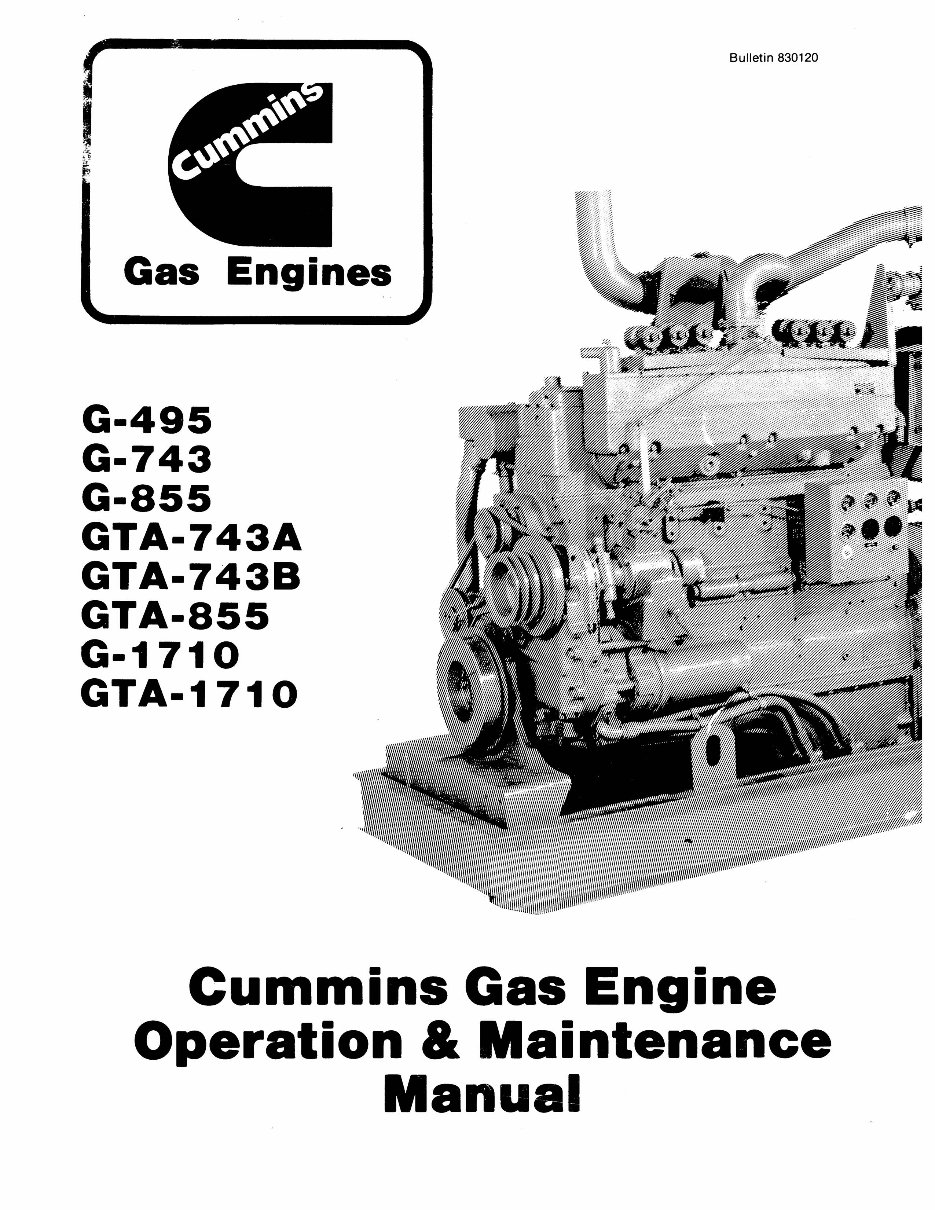 Cummins G-495 G-743 G-855 GTA-743A GTA-743B GTA-855 G-1710 GTA-1710 Gas Engines Operation and Maintenance Service Manual preview img 1