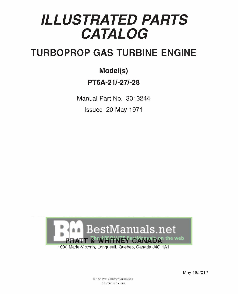 Pratt & Whitney Canada Turboprop Gas Turbine Engine (PT6A-21/PT6A-27/PT6A-28) Maintenance Manual (+ Parts Catalog) preview img 1