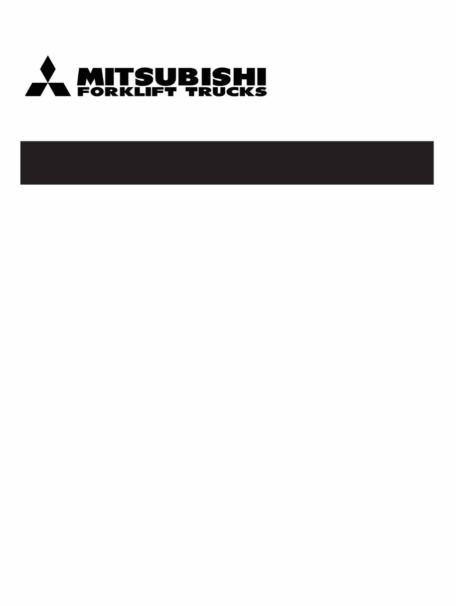 Mitsubishi Forklift Truck FD40N, FD45N, FD50(C)N, FD55N, FG40N, FG45N, FG50(C)N, FG55N Operating Manual preview img 1