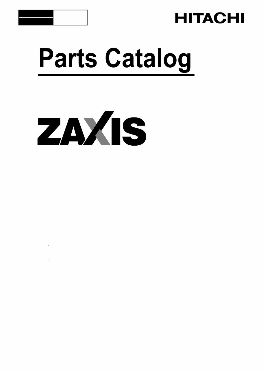 HITACHI ZAXIS ZX270-3 ZX270LC-3 ZX280LC-3 ZX280LCN-3 ZX280LCH-3 Excavator EQUIPMENT COMPONENTS Parts Catalog Manual preview img 1