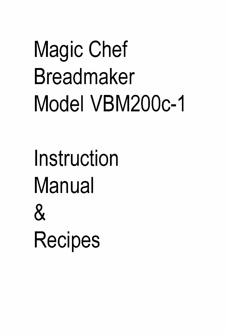 Magic Chef Breadmaker Parts Model VBM200c 1 Instruction Manual Recipes preview img 1