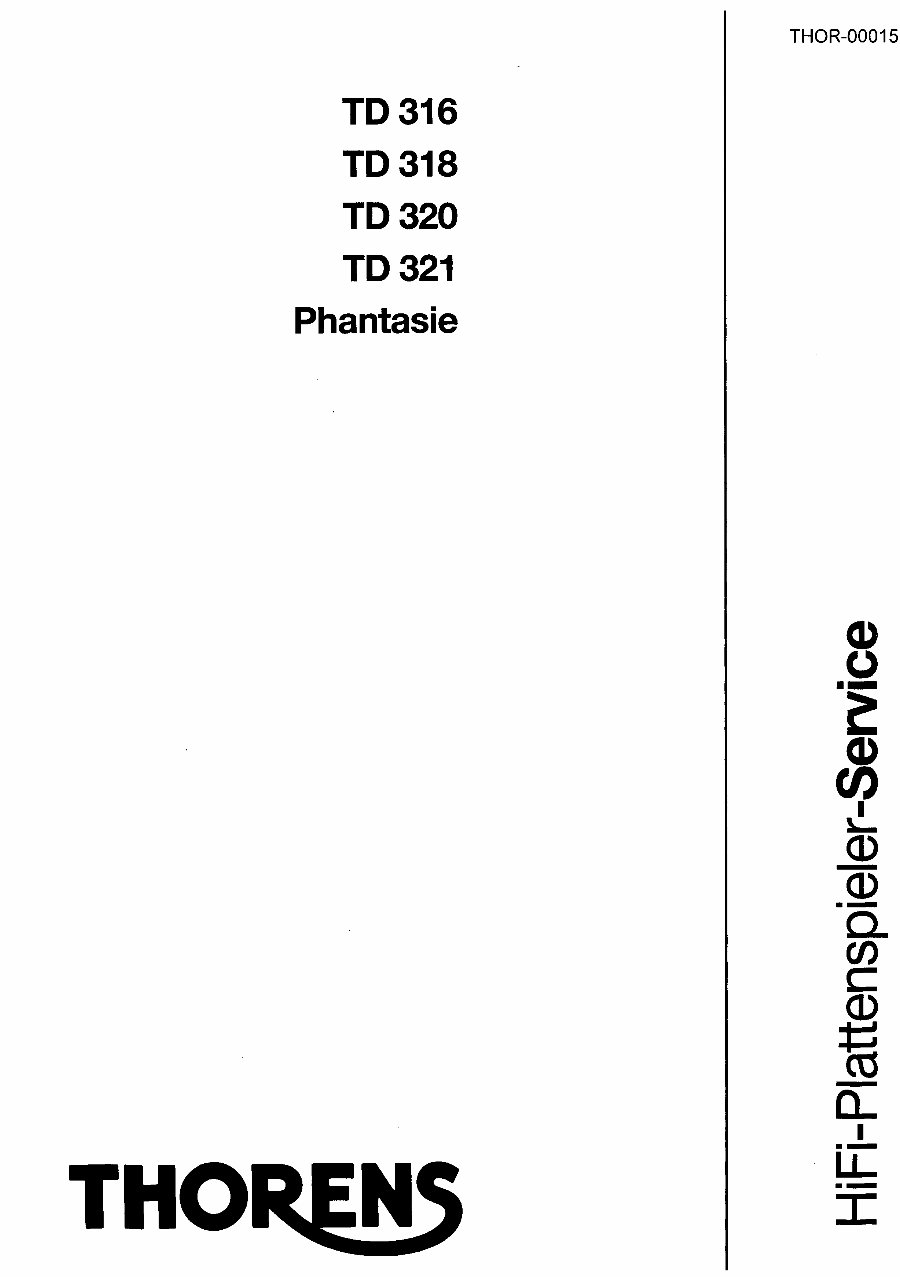 Thorens TD-316 , 318 , 320 , 321 & Phantasie Service Manual preview img 1