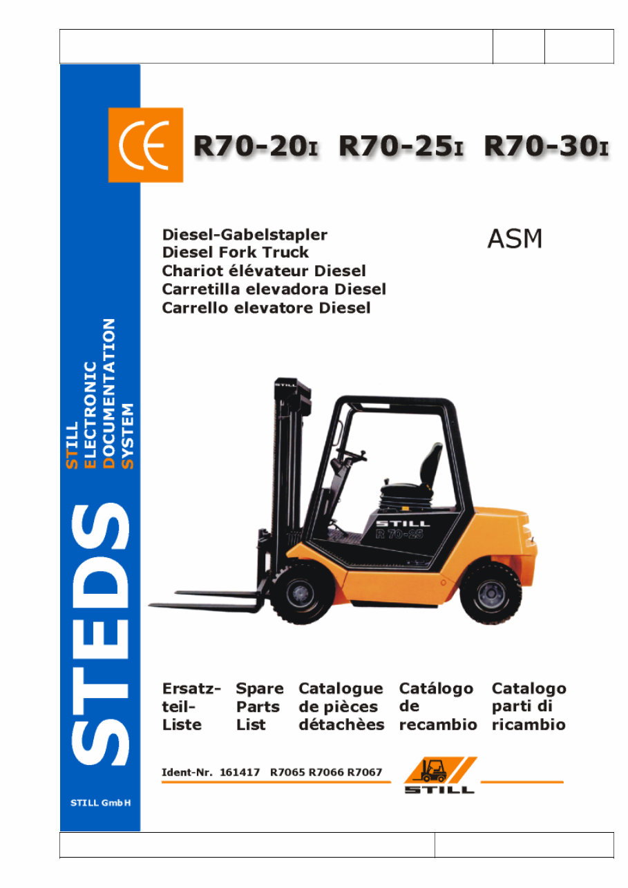 STILL Diesel FORK Truck R70-20I R70-25I R70-30I ASM Illustrated Master Parts List Manual (Ident-Nr.161417 R7065 preview img 1