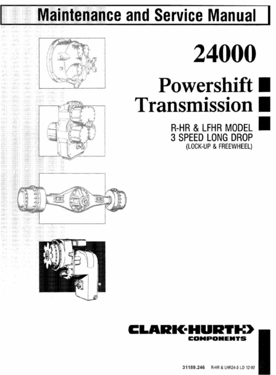 CLARK HURTH 24000 R-HR LFHR 3 SPEED LONG DROP POWERSHIFT Transmission Workshop Service Repair Maintenance Manual preview img 1