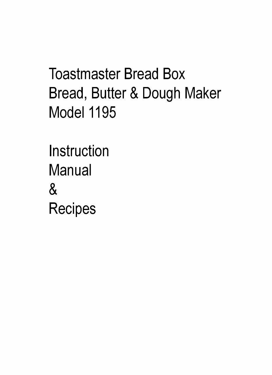 Toastmaster BreadBox Breadmaker Parts Model 1195 Instruction Manual Recipes preview img 1