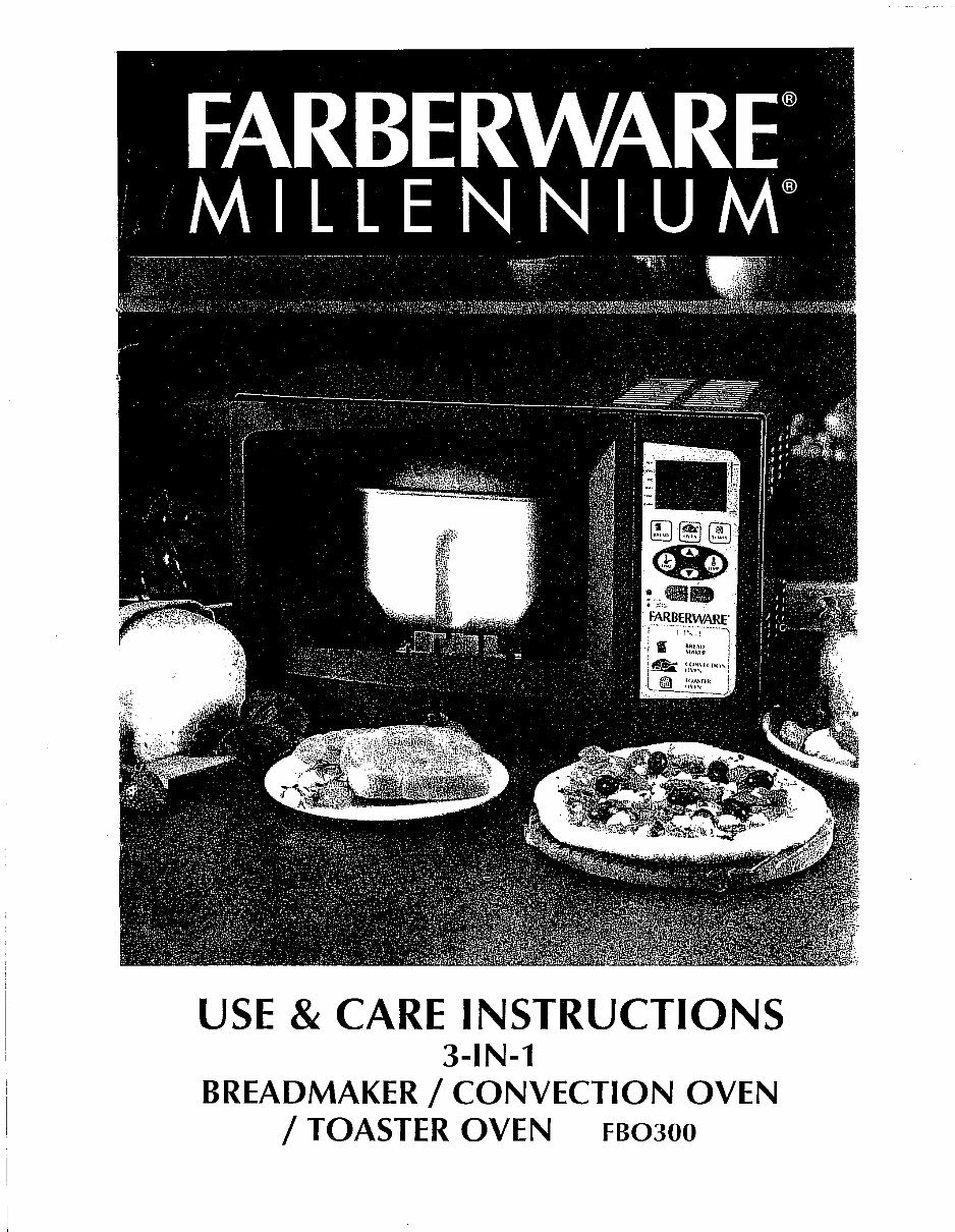 Farberware Millennium 3 In 1 Toaster Oven Broiler Breadmaker Parts Model FBO300 Instruction Manual Recipes FBO 300 preview img 1