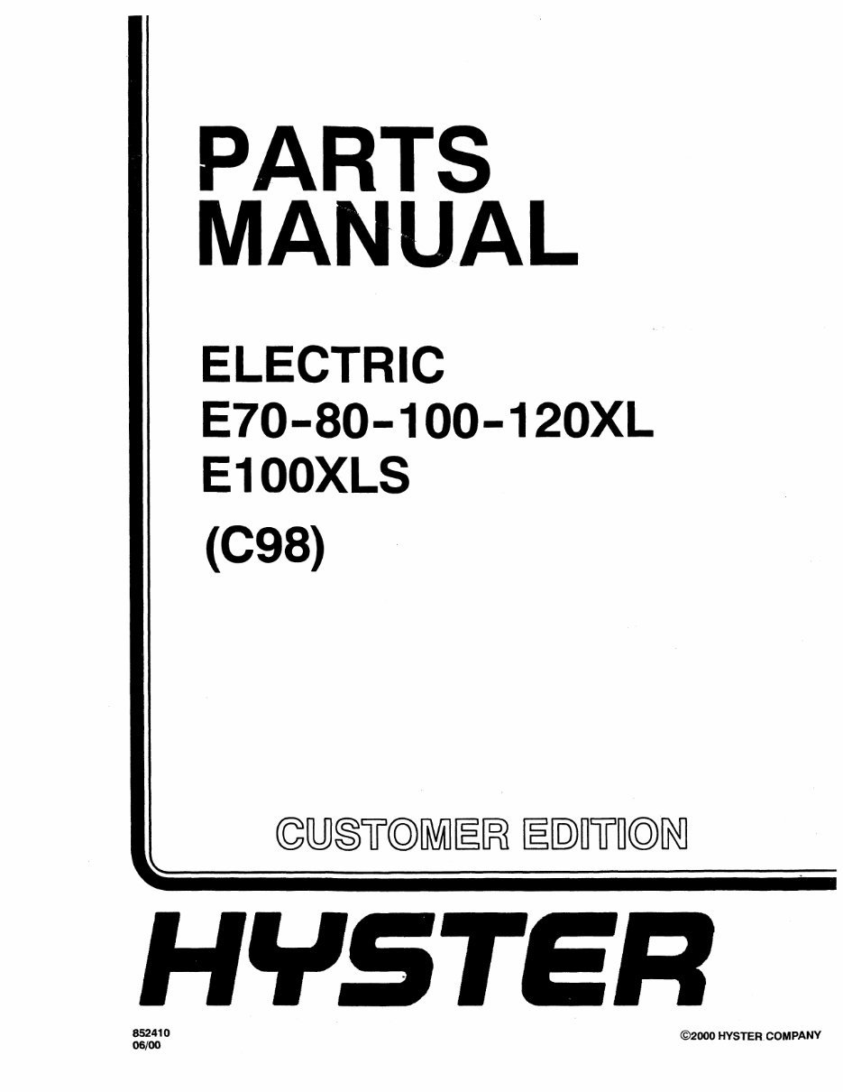 Hyster C098 (E70XL, E80XL, E100XL, E120XL, E100XLS) Electric Forklift Parts Manual preview img 1