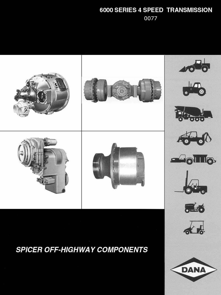 DANA 6000 Series 4 SPEED Transmission Workshop Service Manual preview img 1