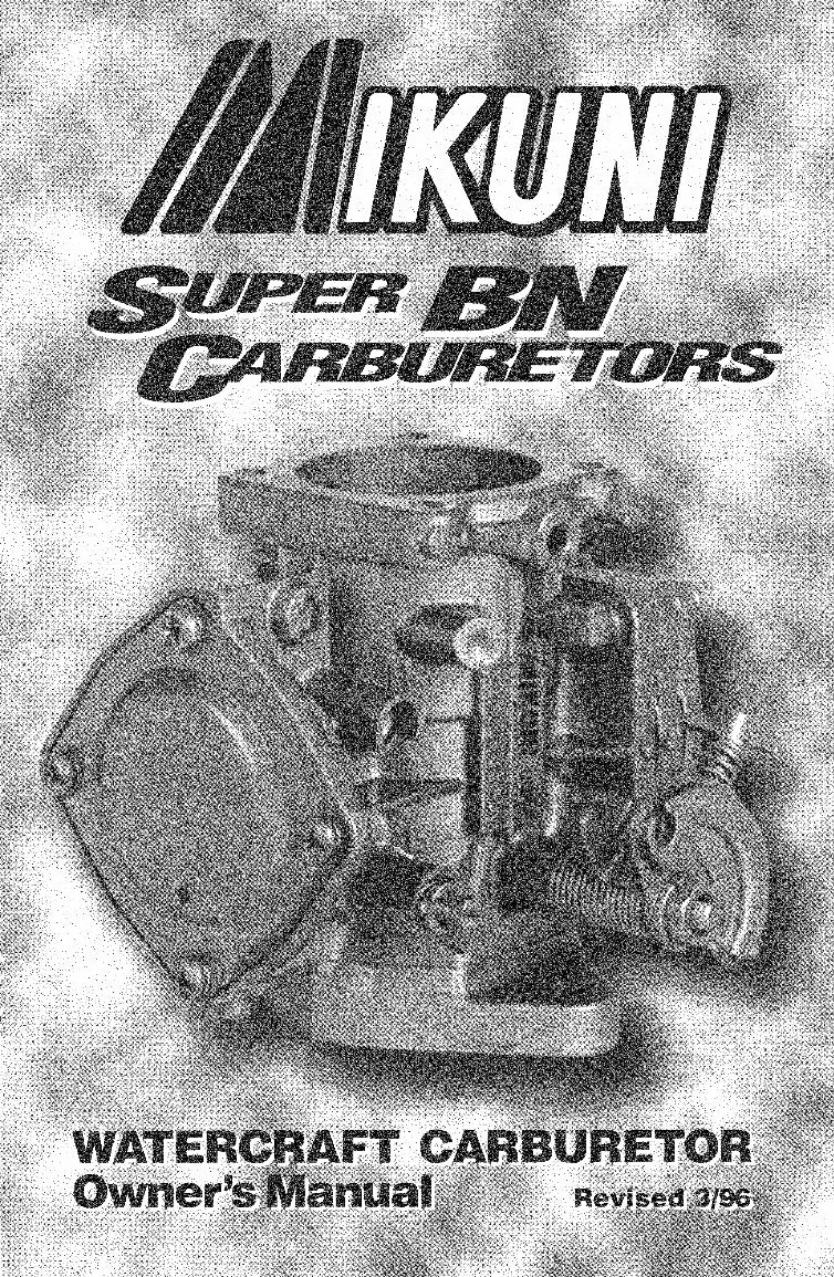 Mikuni Super BN Watercraft Carburetor Complete Workshop Service Repair Manual preview img 1