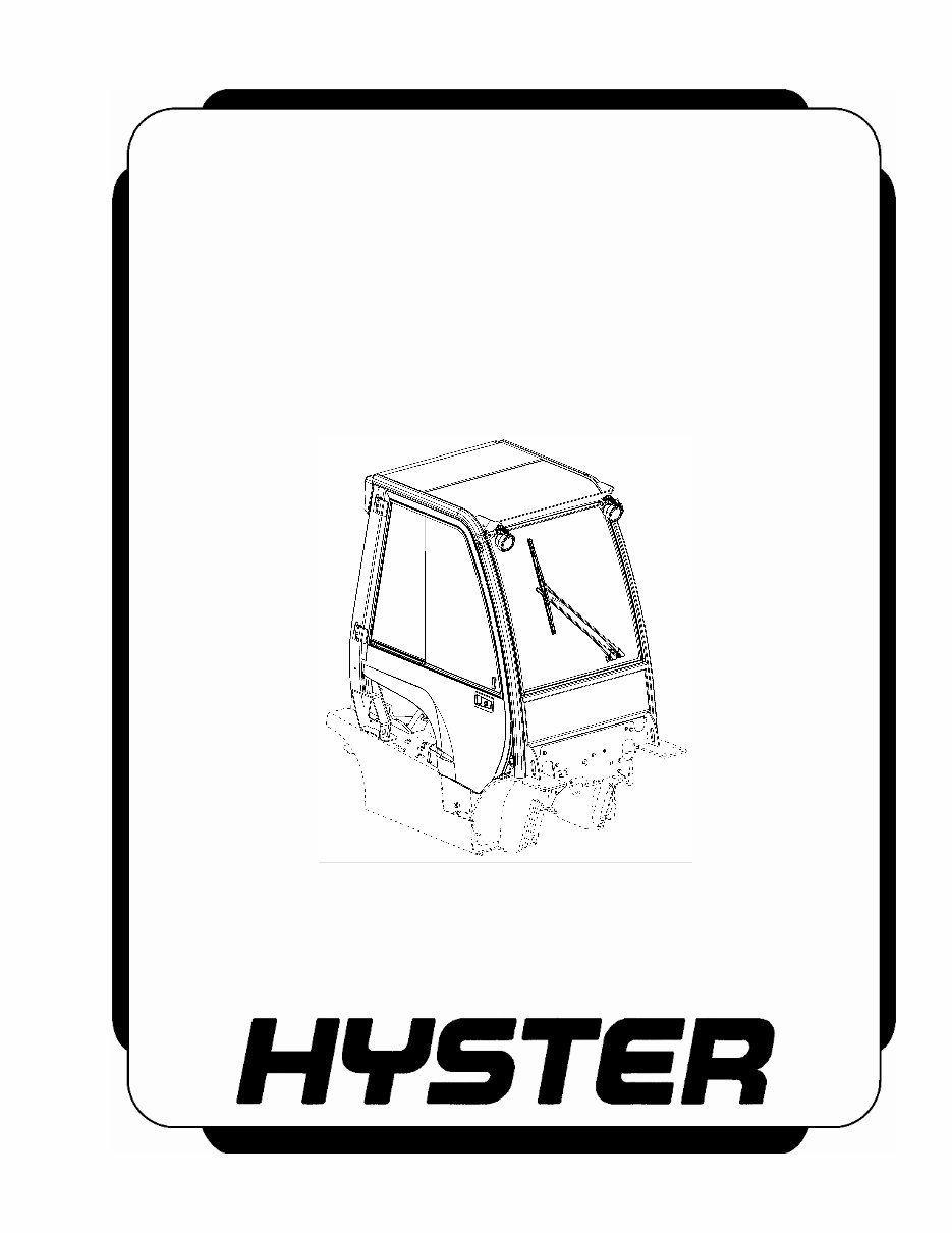 Hyster L177, N005, P005, H006, J006 Operator Cab Manual preview img 1