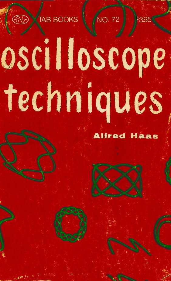 1958 Oscilloscope Techniques Service Info Manual preview img 1
